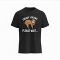 "Energy Loading" Funny Sloth T-Shirt – Cute Lazy Animal Graphic Tee